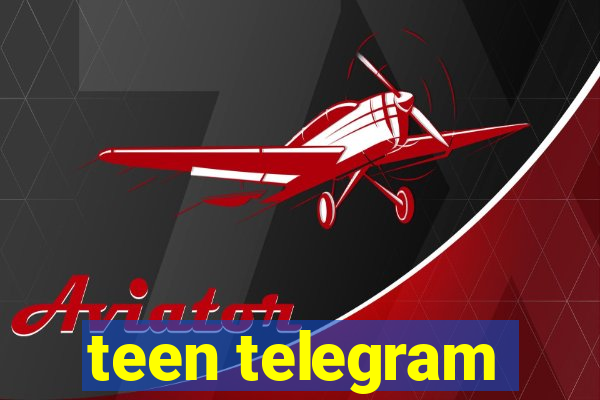 teen telegram